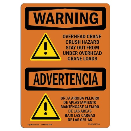 OSHA WARNING Sign, Overhead Crane Crush Hazard Bilingual, 10in X 7in Decal